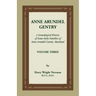Anne Arundel Gentry: A Genealogical History of Some Early Families of Anne Arundel County, Maryland, Volume 3