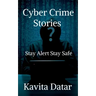 Cyber Crime Stories