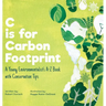 C is for Carbon Footprint