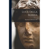 Luca Della Robbia