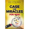 Case for Miracles for Kids