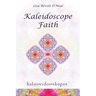 Kaleidoscope Faith