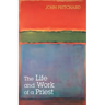 The Life and Work of a Priest