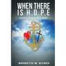 When There is H.O.P.E: Healing Overcomes Painful Events