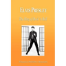 Elvis Presley - The King of Rock 'n Roll (Biography)