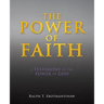 The Power of Faith