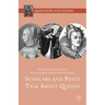 Scholars and Poets Talk about Queens