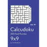 Calcudoku: 200 Hard Puzzles 9x9 vol. 19