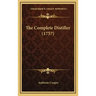 The Complete Distiller (1757)