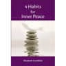 4 Habits for Inner Peace