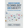 Understanding Technology and Society