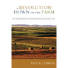 A Revolution Down on the Farm: The Transformation of American Agriculture Since 1929