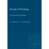 Annals of Printing: A Chronological Encyclopaedia