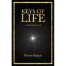 Keys of Life: A Guide for Growth
