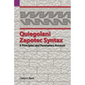 Quiegolani Zapotec Syntax: A Principles and Parameters Account
