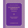 Intermediate French I Workbook