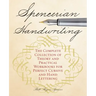Spencerian Handwriting: The Complete Collection of Theory and Practical Workbooks for Perfect Cursive and Hand Lettering