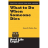 What To Do When Someone Dies