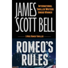 Romeo's Rules (A Mike Romeo Thriller)