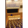 The End of the World and Other Teachable Moments: Jacques Derrida's Final Seminar