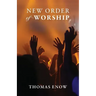 New Order of Worship
