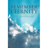 Remember Eternity