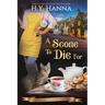 A Scone To Die For (LARGE PRINT): Oxford Tearoom Mysteries - Book 1