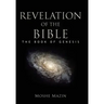 Revelation of the Bible: The Book of Genesis