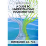 Lectures on Psychology: A Guide to Understanding Your Emotions