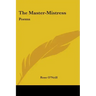 The Master-Mistress: Poems