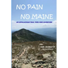 No Pain No Maine
