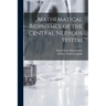 ...Mathematical Biophysics of the Central Nervous System