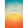 Sand and Foam - A Book of Aphorisms