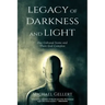 Legacy of Darkness and Light