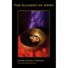 The Alchemy of Grief