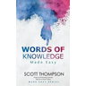 Words of Knowledge Made Easy