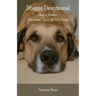 Doggie Devotional: God's Truths Revealed Through My Dogs