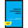 Advice on Establishing a Library