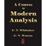 A Course of Modern Analysis