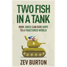 Two Fish in a Tank: How Jokes Can Give Hope to a Fractured World
