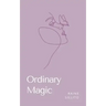 Ordinary Magic