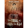 The Trial of Billy the Kid