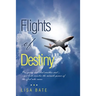 Flights of Destiny