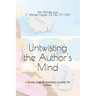 Untwisting the Author's Mind: a 28-day yoga & mediation journey for writers