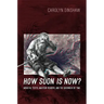 How Soon Is Now?: Medieval Texts, Amateur Readers, and the Queerness of Time