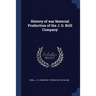History of war Material Production of the J. G. Brill Company