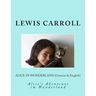 Alice in Wonderland (German & English): Alice's Abenteuer im Wunderland