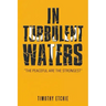 In Turbulent Waters