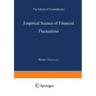 Empirical Science of Financial Fluctuations: The Advent of Econophysics