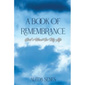 A Book of Remembrance: God's Hand in My Life
